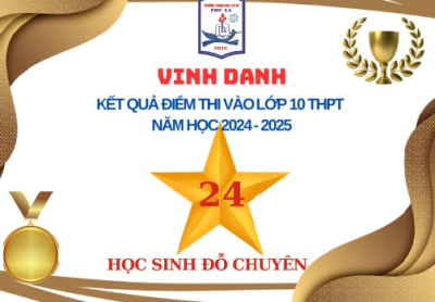 THCS PHÚ LA VINH DANH THÀNH TÍCH THI VÀO LỚP 10 THPT NĂM HỌC 2024-2025