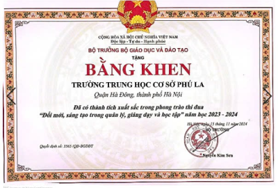 TRƯỜNG THCS PHÚ LA VINH DỰ ĐÓN NHẬN BẰNG KHEN CỦA BỘ TRƯỞNG BỘ GD&ĐT VÀ UBND THÀNH PHỐ HÀ NỘI